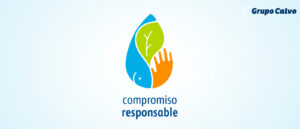 Grupo Calvo advances in its environmental and social commitment